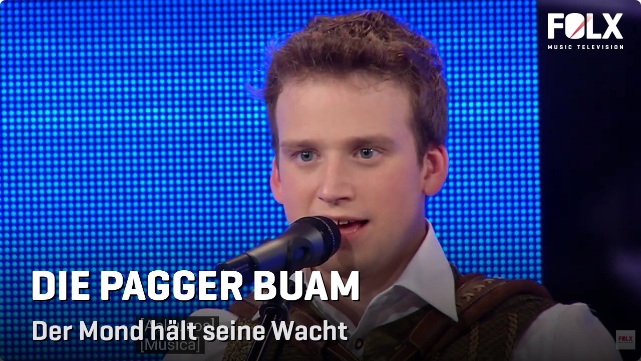 Die Pagger Buam - Der Mond Hält Seine Wacht