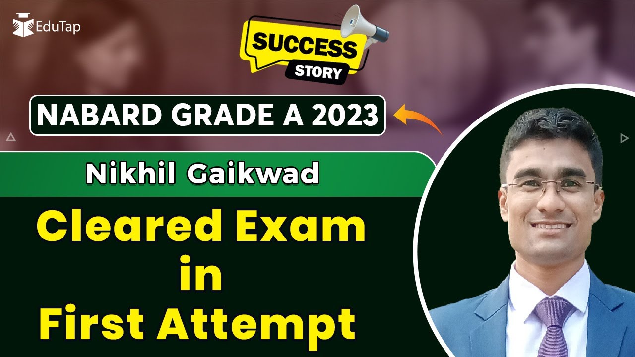 NABARD Grade A Topper Interview | NABARD Grade A  Preparation Strategy | How To Crack NABARD |EduTap