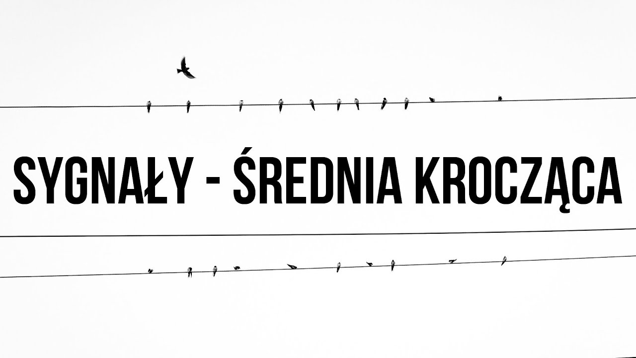 Średnia krocząca - sygnały  | #67 Kurs Analizy Technicznej