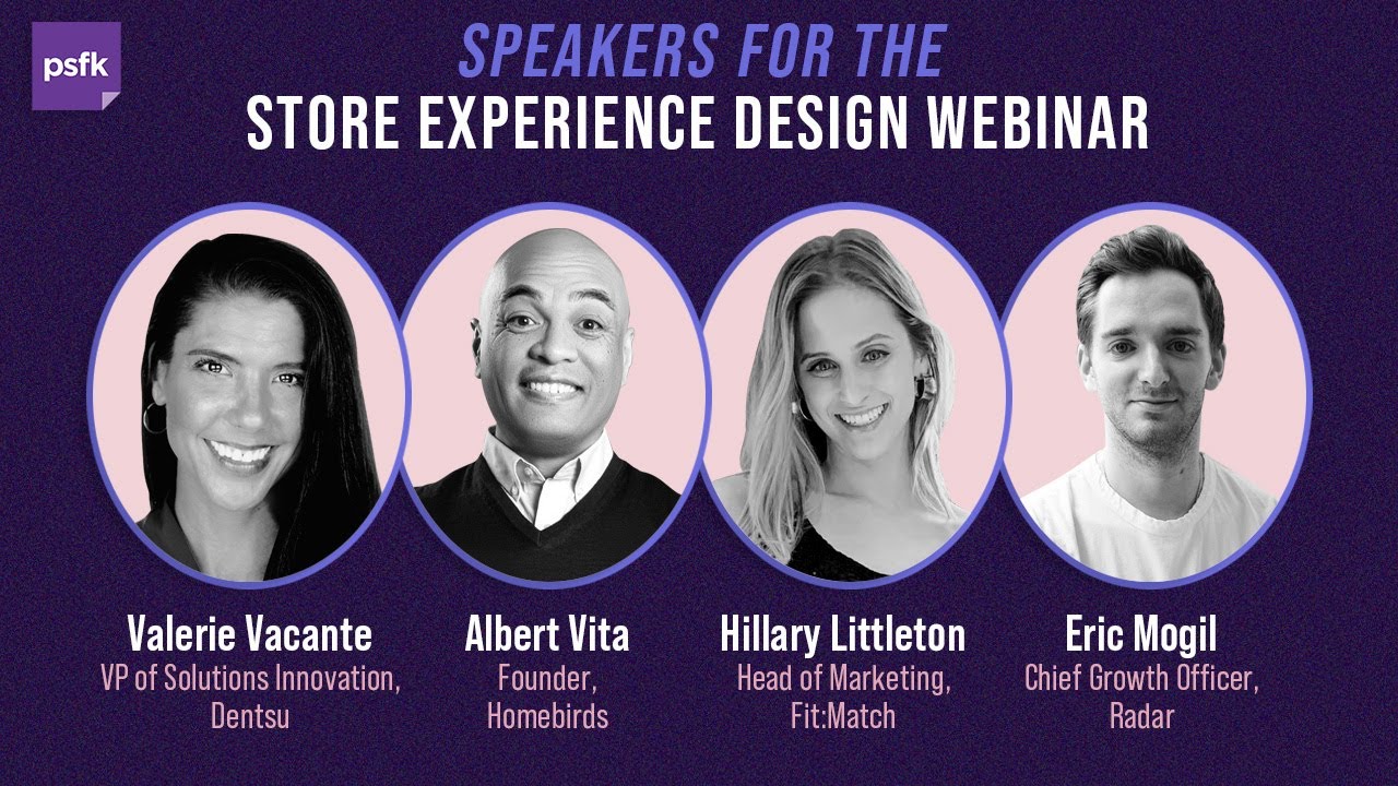 Store Experience Design Webinar by PSFK