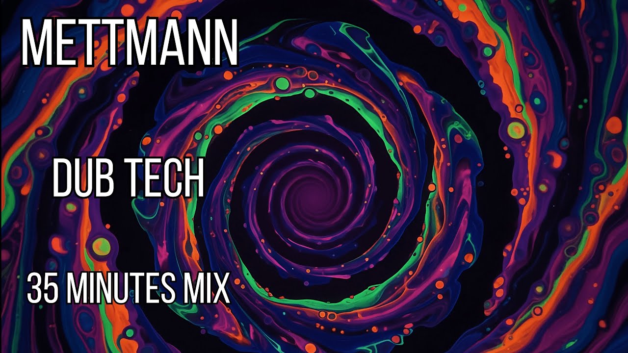Dub Tec |  30 Minutes Minimal Techno | METTMANN