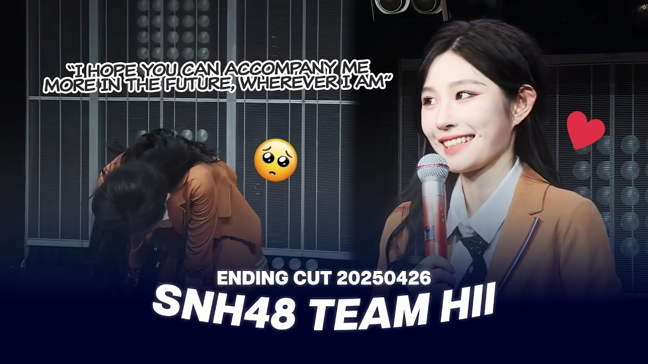 [ENG/ID] Wang Yi: Hope You Can Accompany Me, Wherever I Am - SNH48 Team HII 20250426 Ending Cut