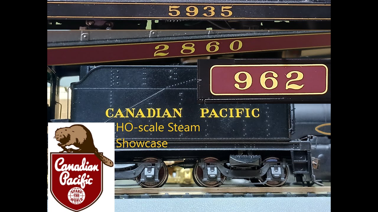 HO-scale Canadian Pacific (CPR) Steam Showcase