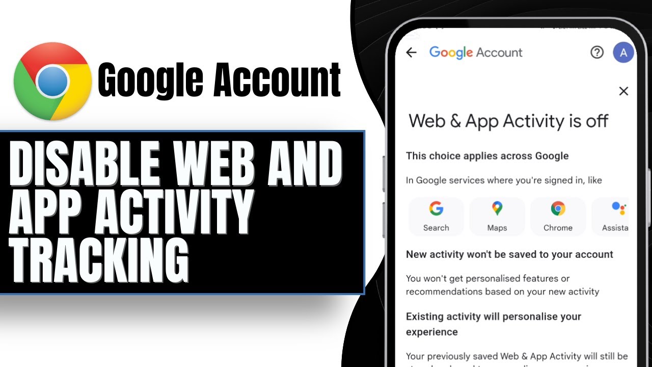 How to Disable Google's Web and App Activity Tracking (2024)