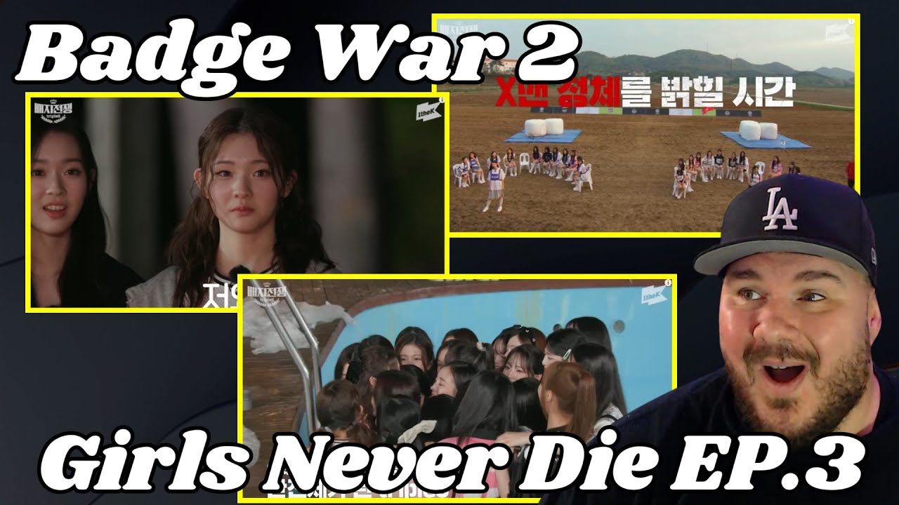 tripleS(트리플에스) Girls Never Die EP. 3｜Badge War 2｜Reaction!!