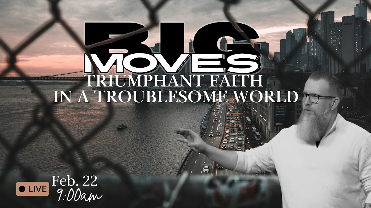 Sunday 2/22/26, “Big Moves