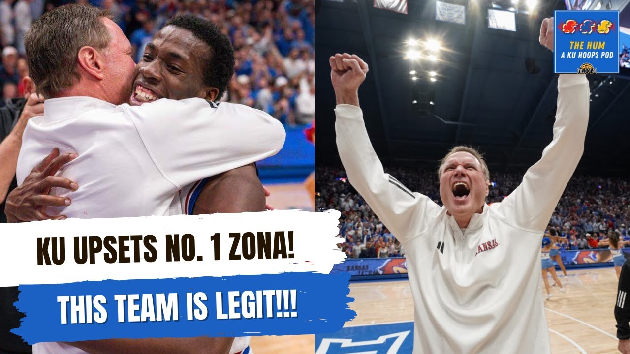 Kansas downs No. 1 Arizona! The Jayhawks are officially BACK! | The Hum