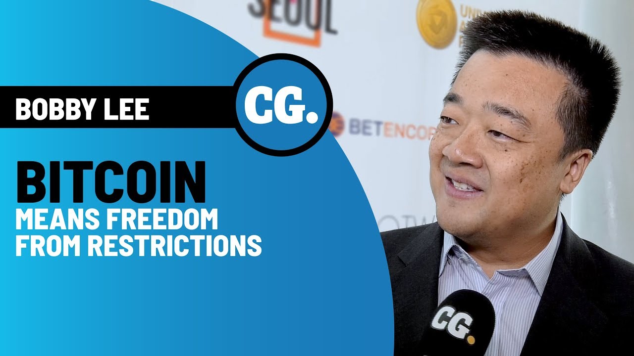 BTCC&rsquo;s Bobby Lee: The essence of Bitcoin is that now information is money