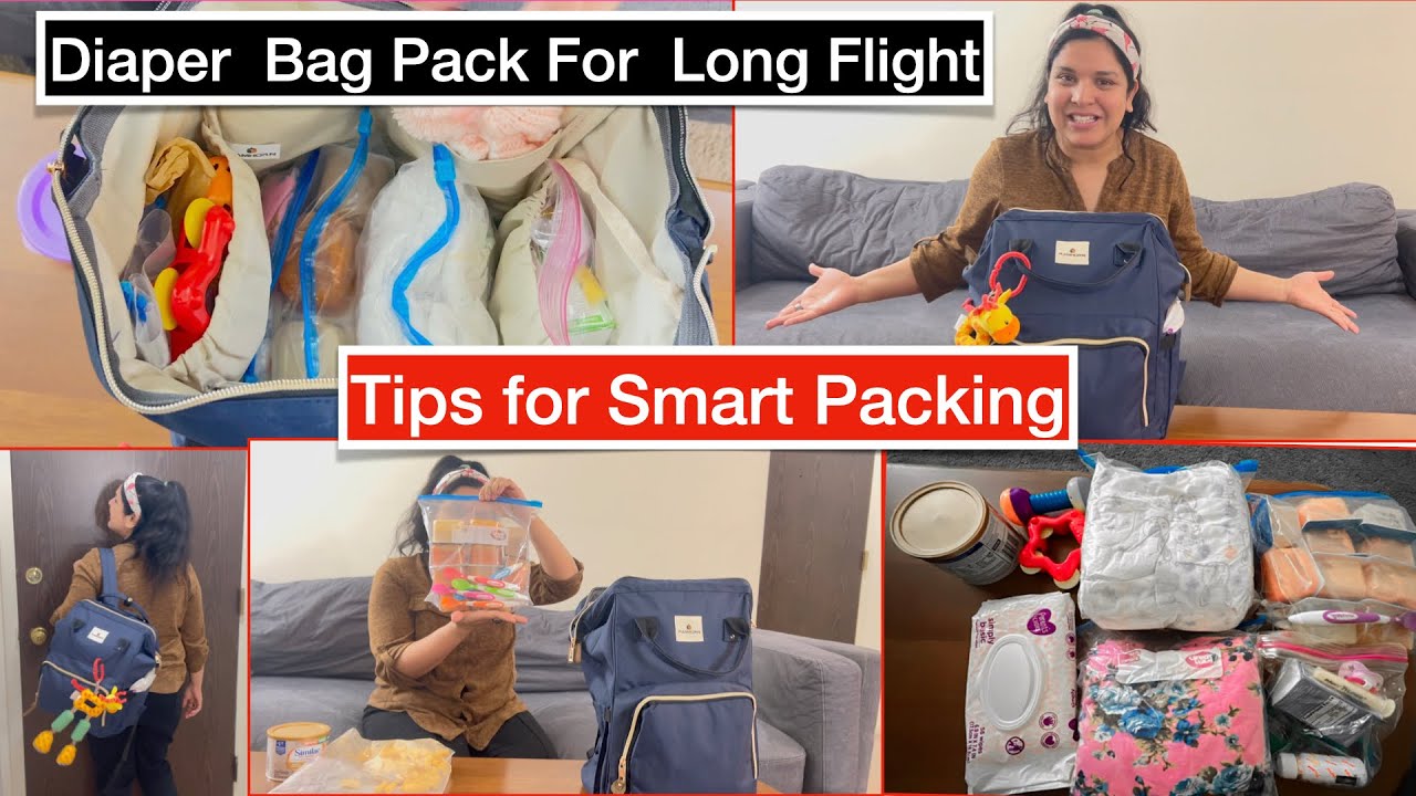 How to pack Diaper Bag pack for long Haul Flight| Smart Packing tips| what's in baby's carry on