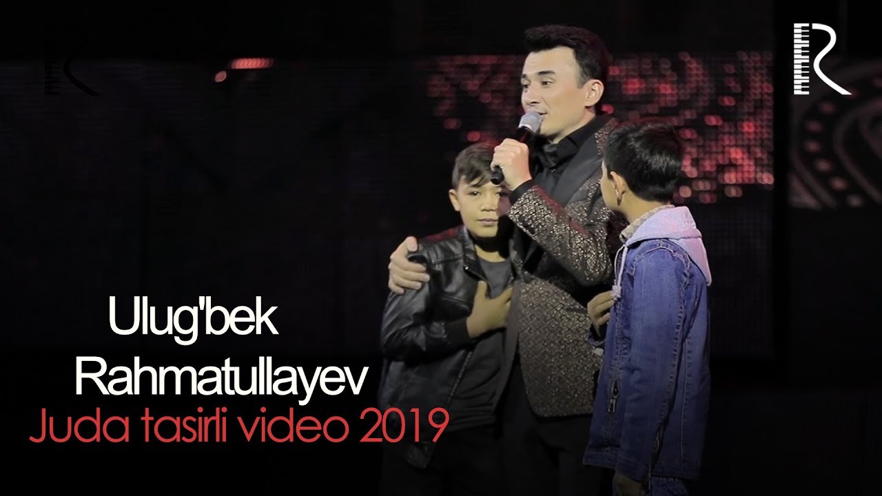 Ulug'bek Rahmatullayev Konsertidan juda tasirli video 2019