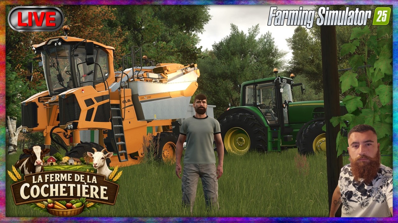 🔴🐐LA FERME DE LA COCHETIERE🐂 LA FIN DES VANDANGES 😍 FARMING SIMULATOR 25 !