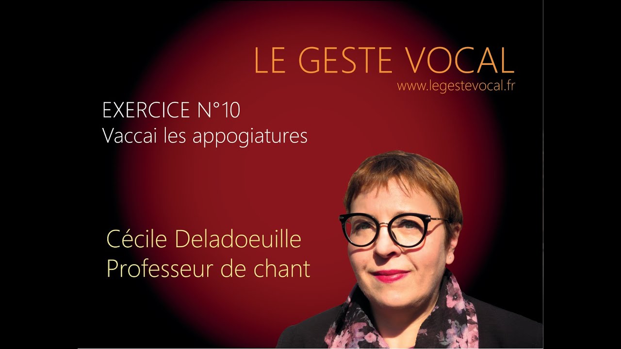 Le geste vocal exercice 10 Vaccai les appogiatures