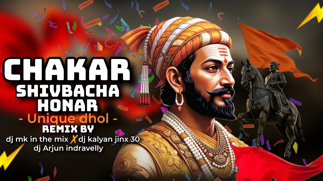 Chakar Shivbacha Honara Edm Unique Dhol Mix By Dj Mk In The Mix