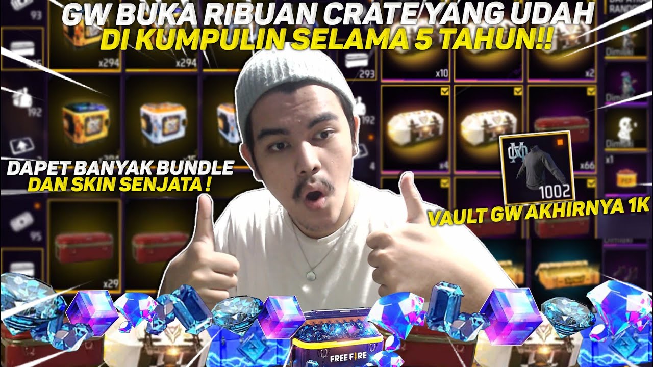 GW BUKA RIBUAN CRATE YANG UDAH DI KUMPULIN SELAMA 5 TAHUN!! AKHIRNYA VAULT GW 1000 - FREE FIRE