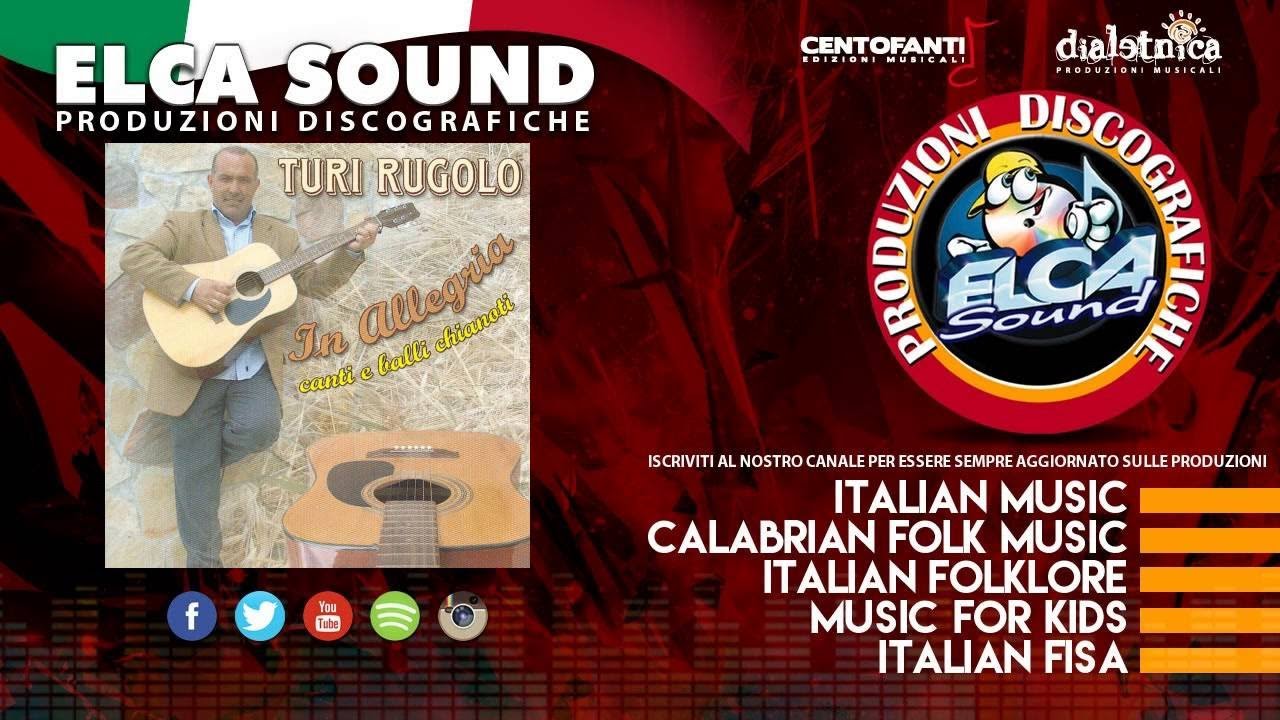 Turi Rugolo - Tarantella da Chiana