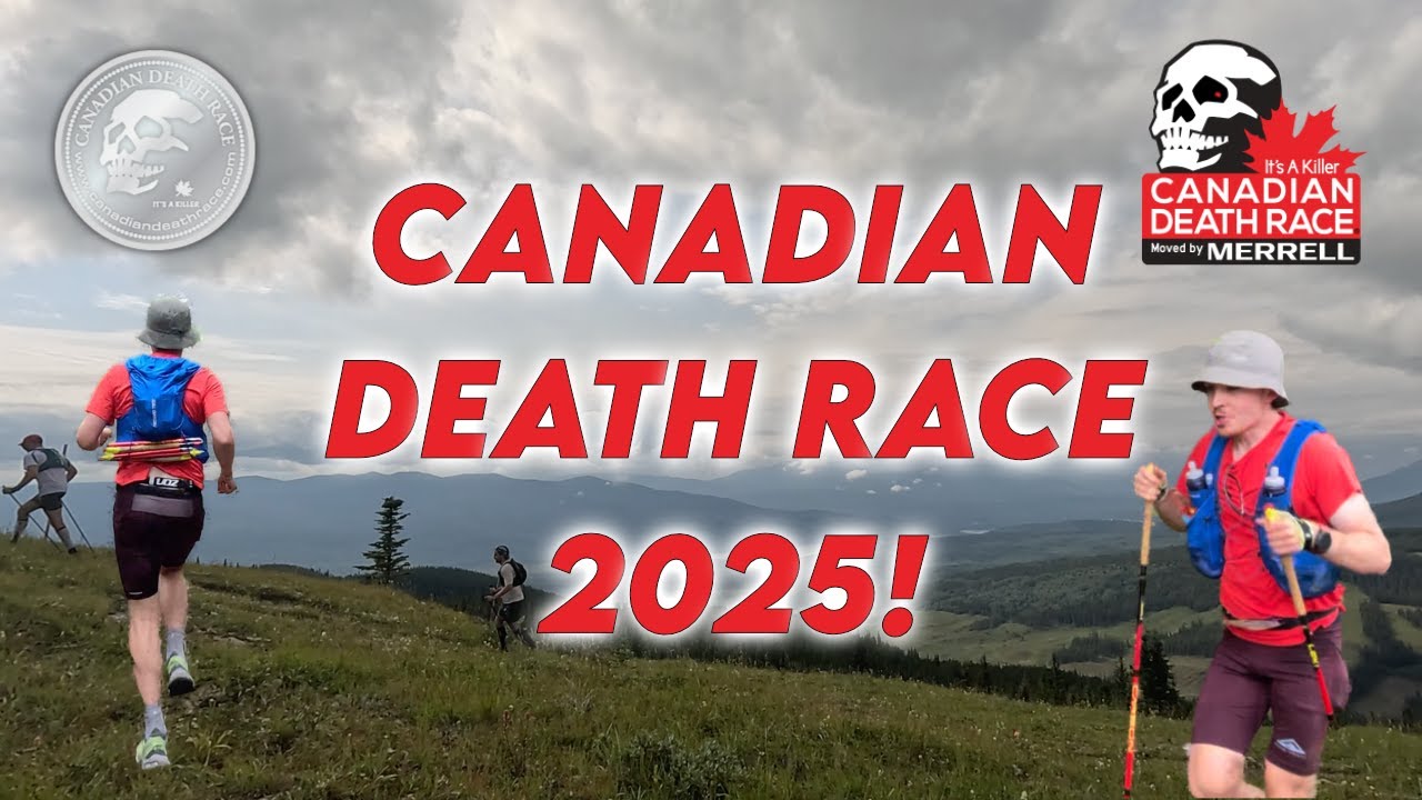 I ran Canada's MOST NOTORIOUS ULTRAMARATHON! | Canadian Death Race 2025!