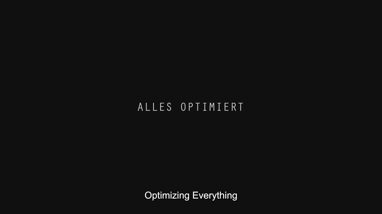 Optimizing Everything  / AFF 2025 Trailer