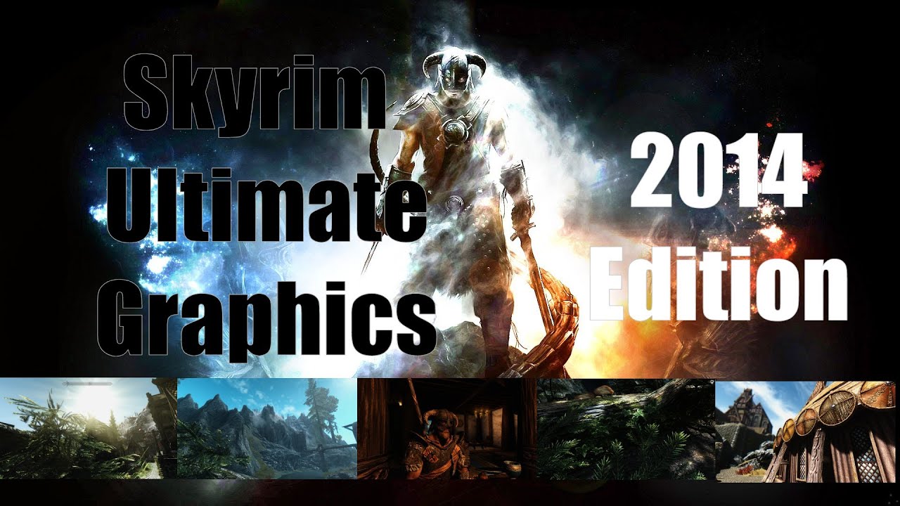 Skyrim Ultimate Graphics Tutorial 2014 Part 2/3 - Realvision ENB + more