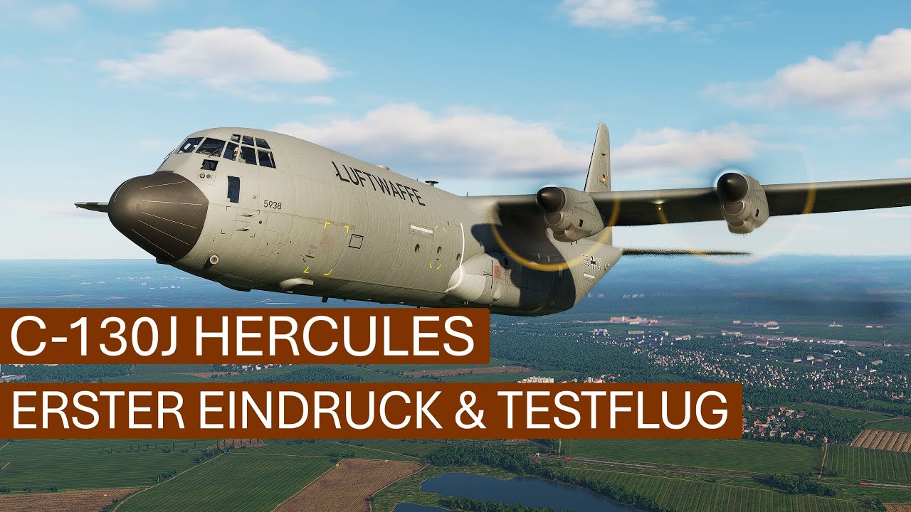 C-130J Hercules - Erster Eindruck & Testflug | DCS 2025