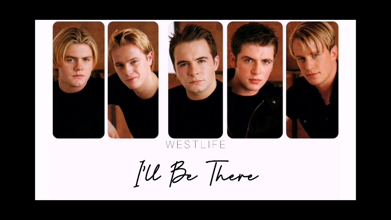 Westlife - I'll Be There (Color coded lyrics)