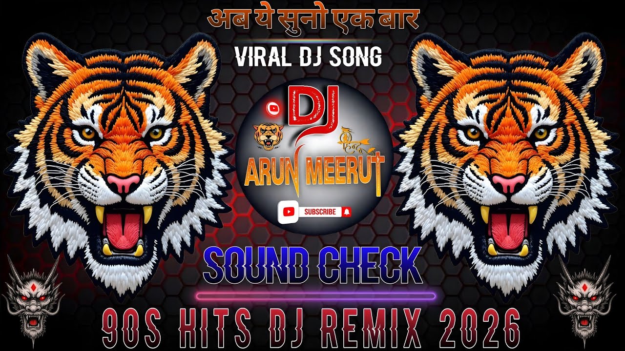 90S Popular Old Song 💥 Dj Dhadkan Meerut 💥 High Gain Sound Check 2026 💥 Dj Arun Meerut 
