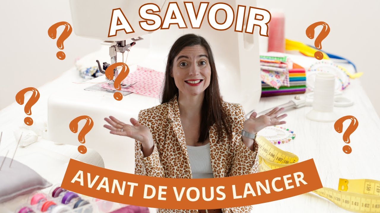 8 étapes pour apprendre la COUTURE quand on n’a jamais cousu | spécial débutantes