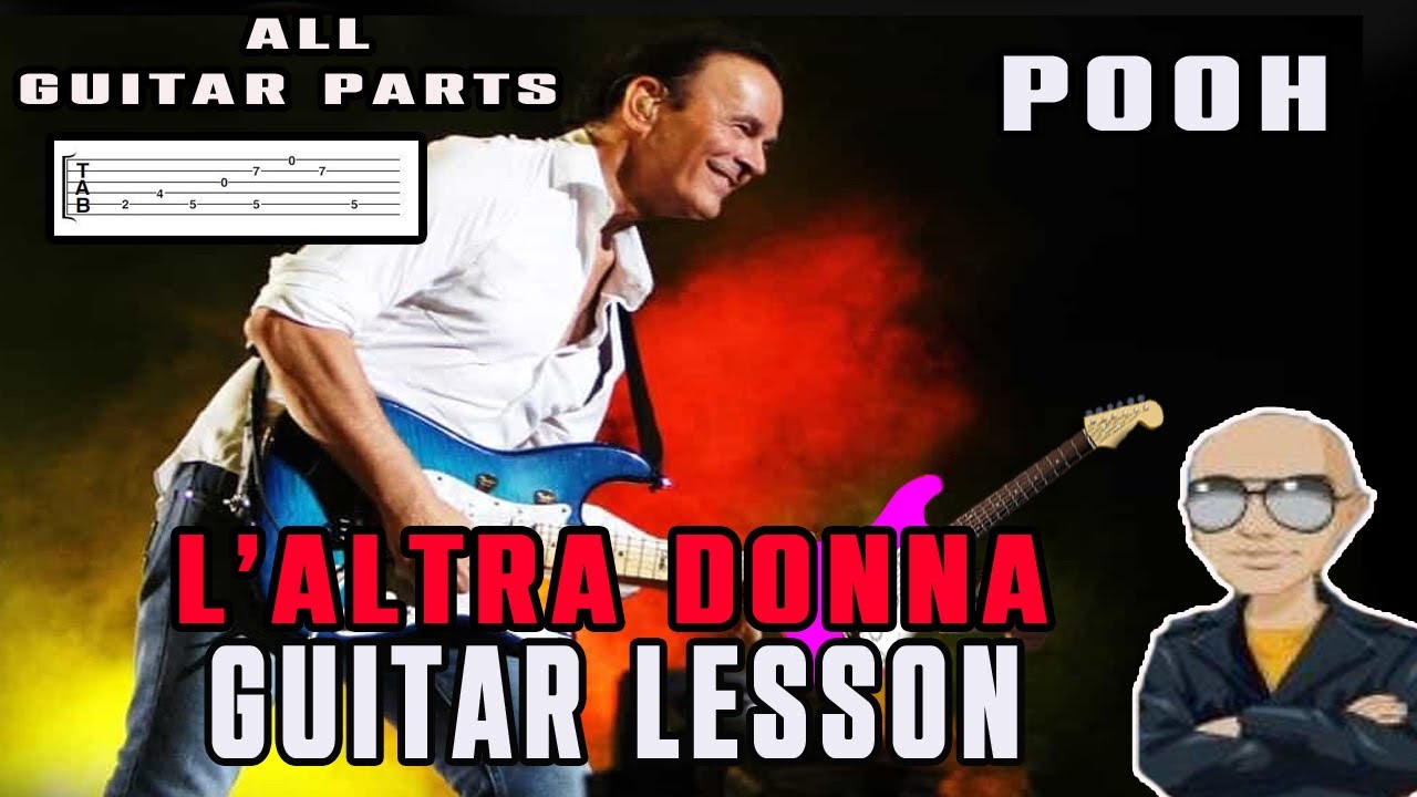 Pooh - L' altra donna Guitar Lesson + Tab