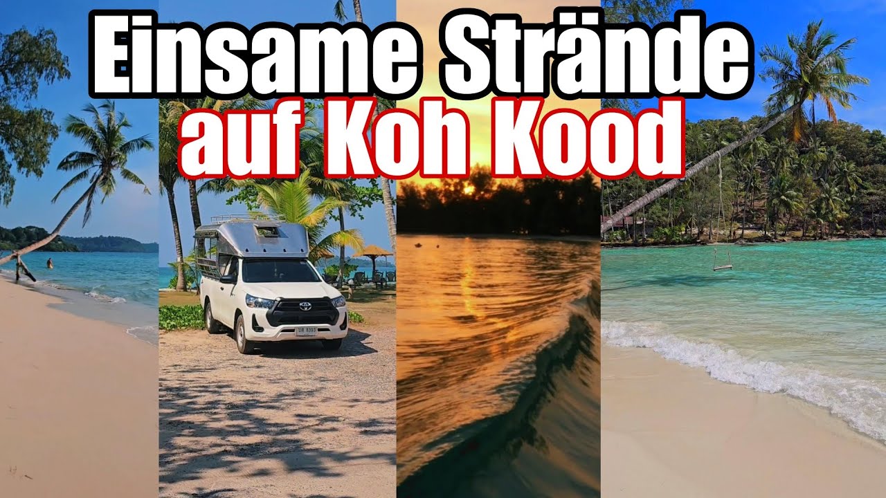 Einsame Strände auf Koh Kood | Khlong Hin Beach | Klong Mad Jetty | Yai Kee Beach - Vlog 9 #undlos