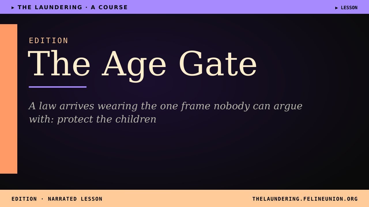 The Laundering &middot; Edition &mdash; The Age Gate