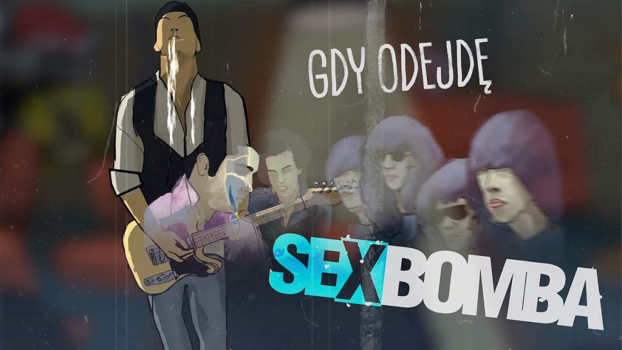 Sexbomba - GDY ODEJDĘ (Official Video)