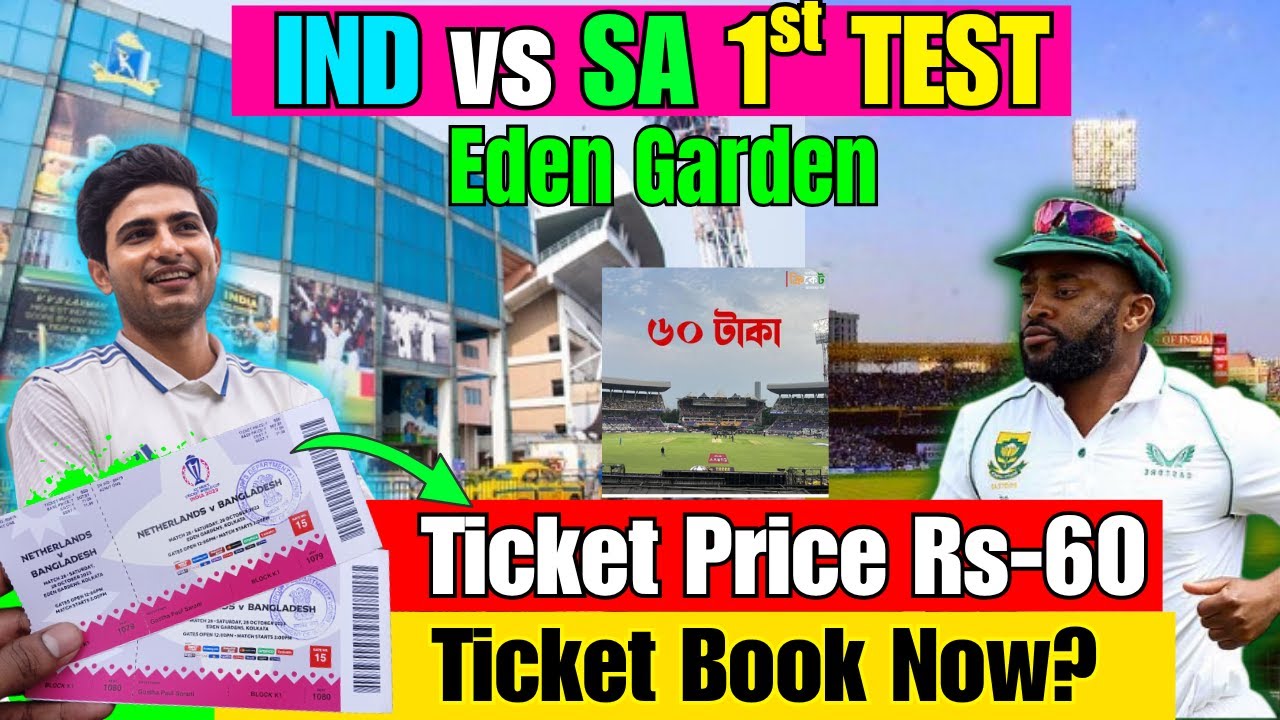 IND vs SA TEST KOLKATA Ticket Price only Rs-60/-.Eden Garden Online/Offline Ticket Book Now LIVE