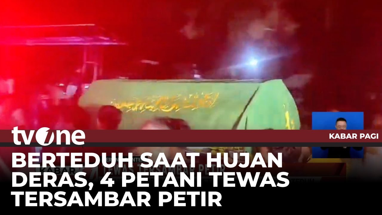 4 Petani Tewas Tersambar Petir saat Berteduh di Gubuk | Kabar Pagi