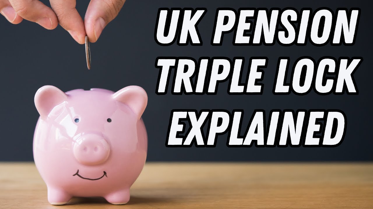 UK STATE PENSION Triple Lock Explained !!