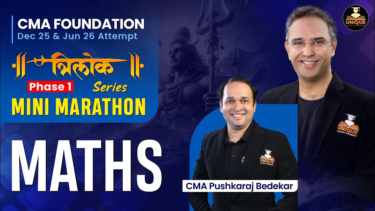 CMA Foundation | Maths Revision | Ratio & Proportion, Tvm | Lec 1| Dec 25 & Jun 26 |
