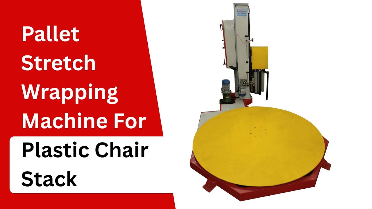 Pallet Stretch Wrapping Machine For Plastic Chair Stack | Secure & Damage-Free Wrapping