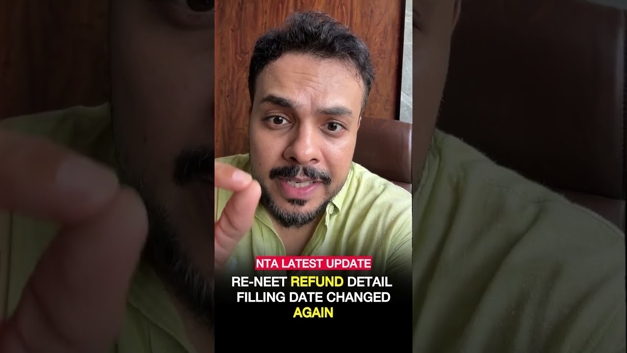NEET REFUND DATE CHANGED AGAIN😳