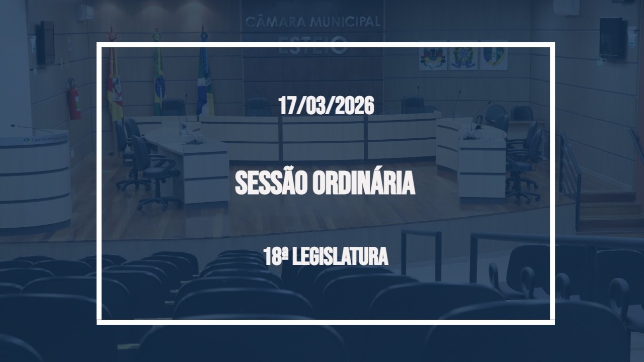 Sessão Ordinária - 17 de março de 2026