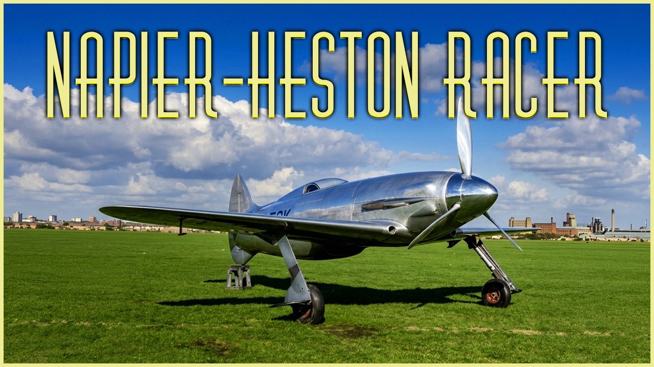 Napier-Heston Racer: The Forgotten British Monoplane That Nearly Rewrote Aviation History