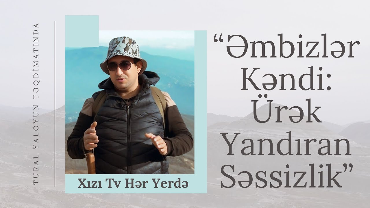 XIZI ƏMBİZLƏR,ƏMBİZLİLƏR