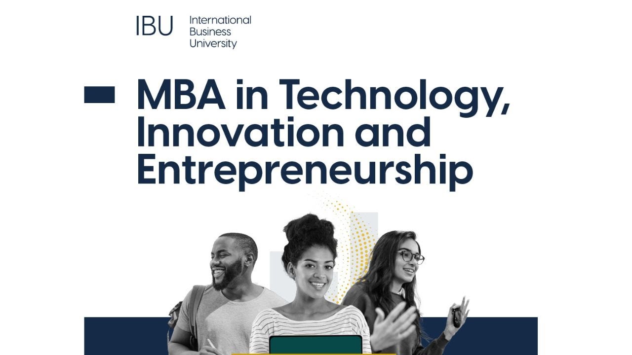 MBA - Master of Business Administration in Technology, Innovation and Entrepreneurship