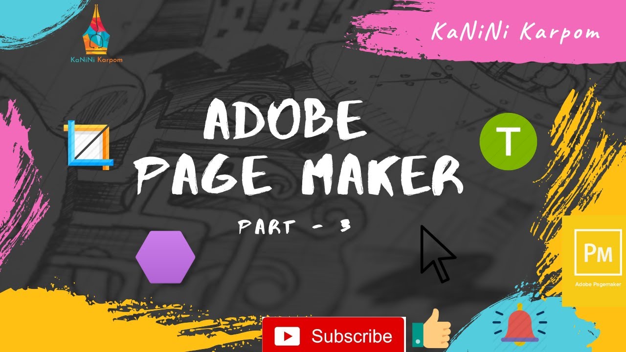 12th Computer Application|Chapter 2|Entering & Editing the Text|Adobe PageMaker|Part 3|Kanini_Karpom