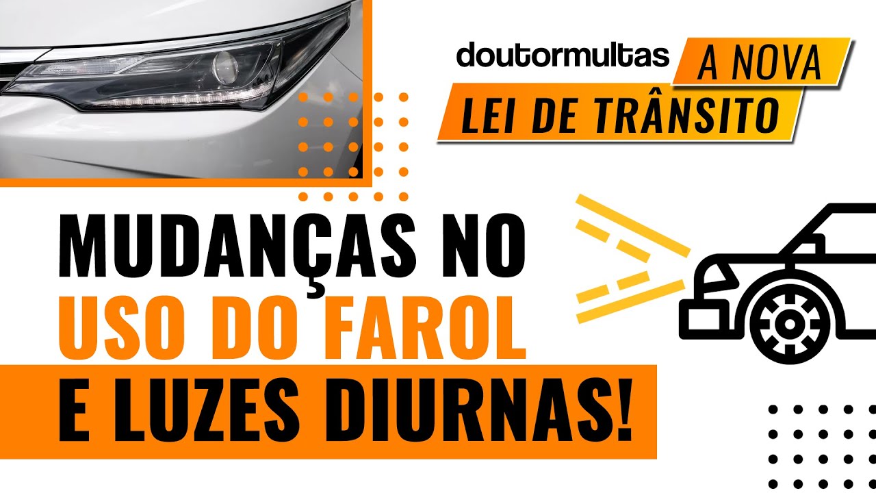 Fim do Farol Baixo Durante o Dia nas Rodovias!