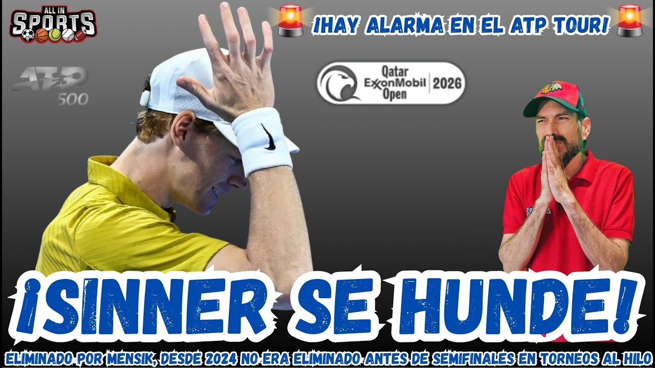 ALARMA EN EL ATP TOUR, JANNIK SINNER ELIMINADO en QATAR, se mantiene en un TOBOGÁN SIN FONDO😱 