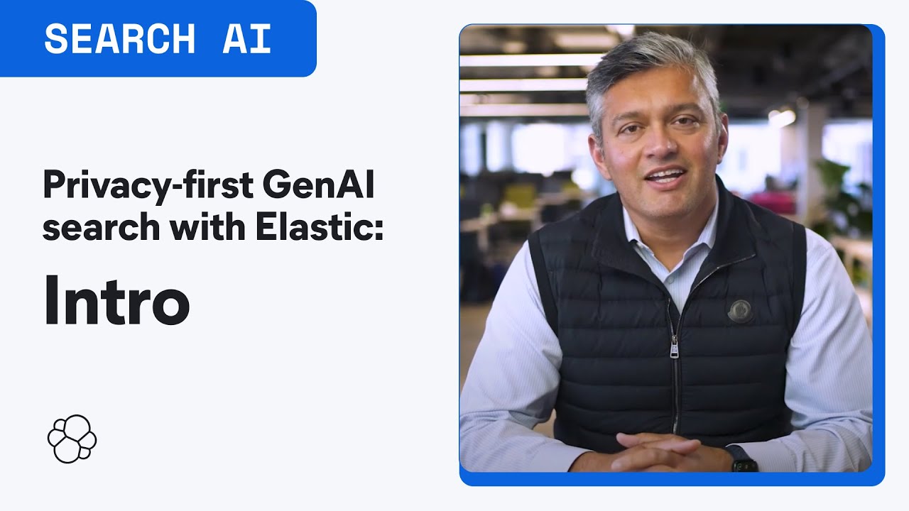 Introduction to privacy-first generative AI with Elastic