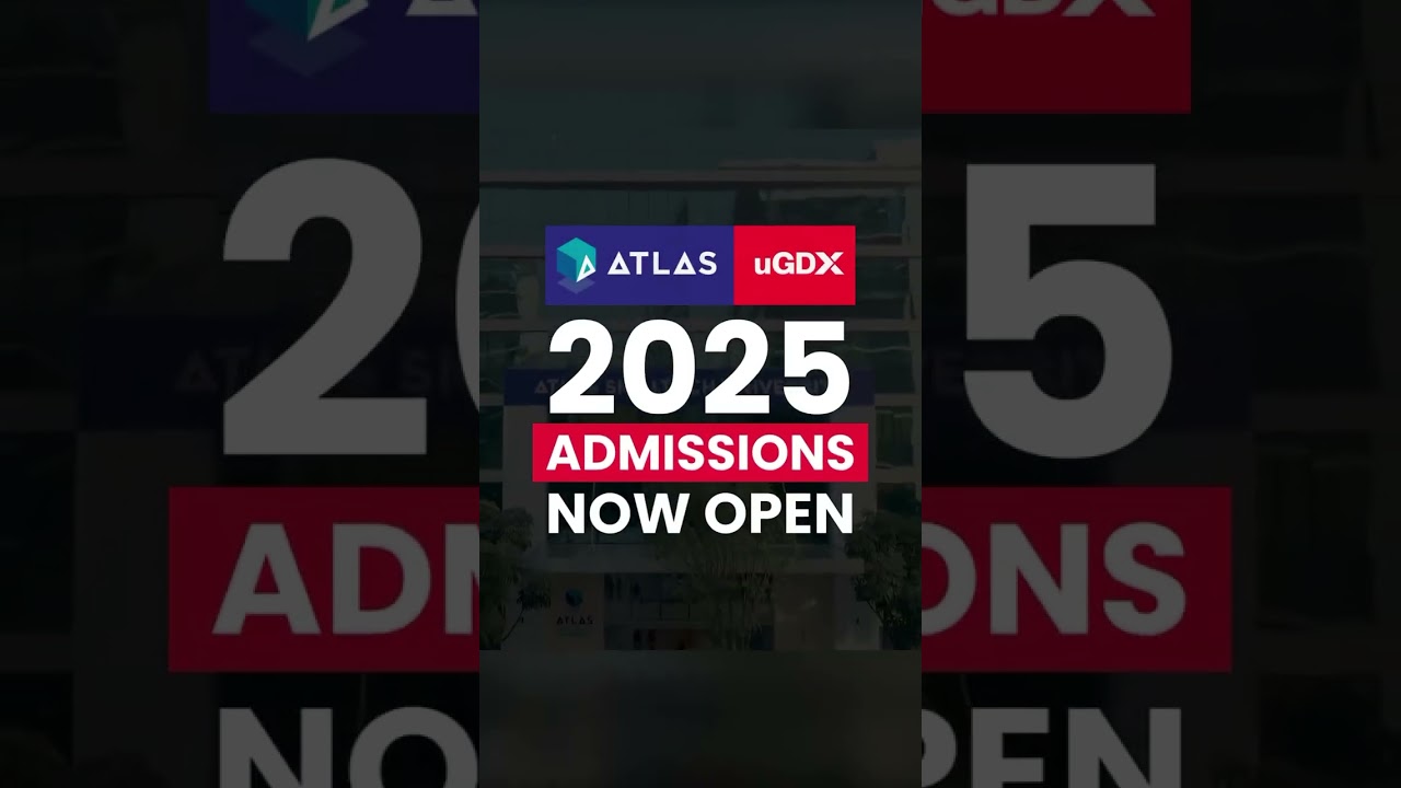 ATLAS uGDX | 2025 Admissions Open