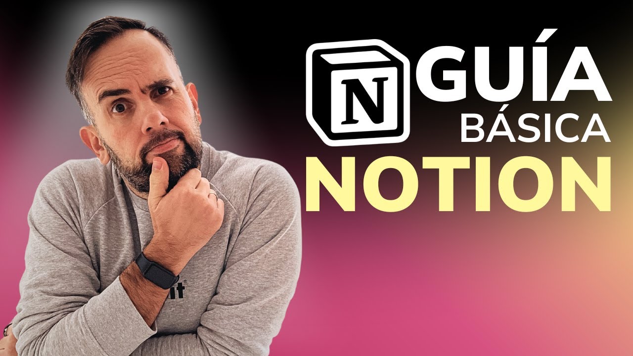 Guía Definitiva de NOTION para Principiantes en 2024: Cómo Usar Notion Paso a Paso