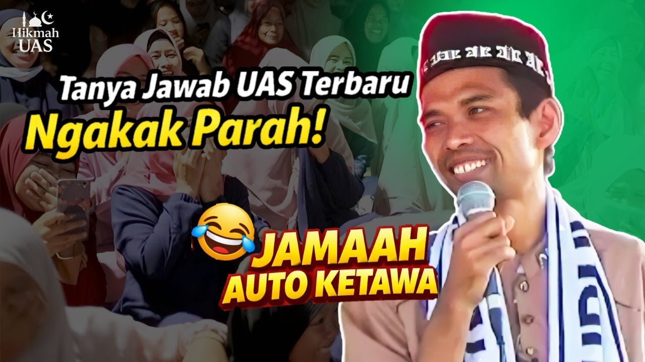 Ngakak Parah! Tanya Jawab UAS Terbaru, Jamaah Auto Ketawa 😂