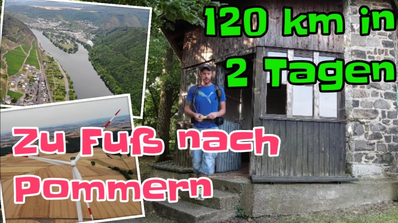Zu Fuß nach Pommern an der Mosel | 120km in zwei Tagen