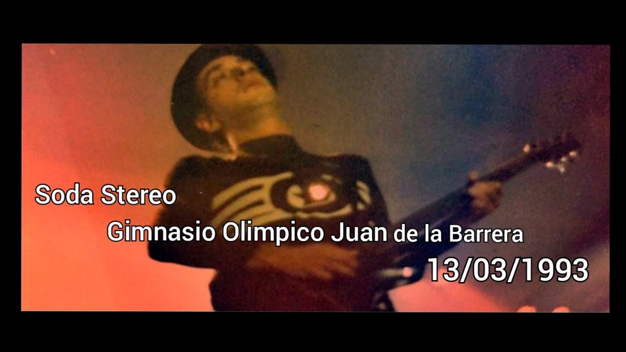 Soda Stereo | Gimnasio Juan de la Barrera | Gira - δγηαmσ Tour [13 - 03 - 1993] Ciudad de Mx [1993]