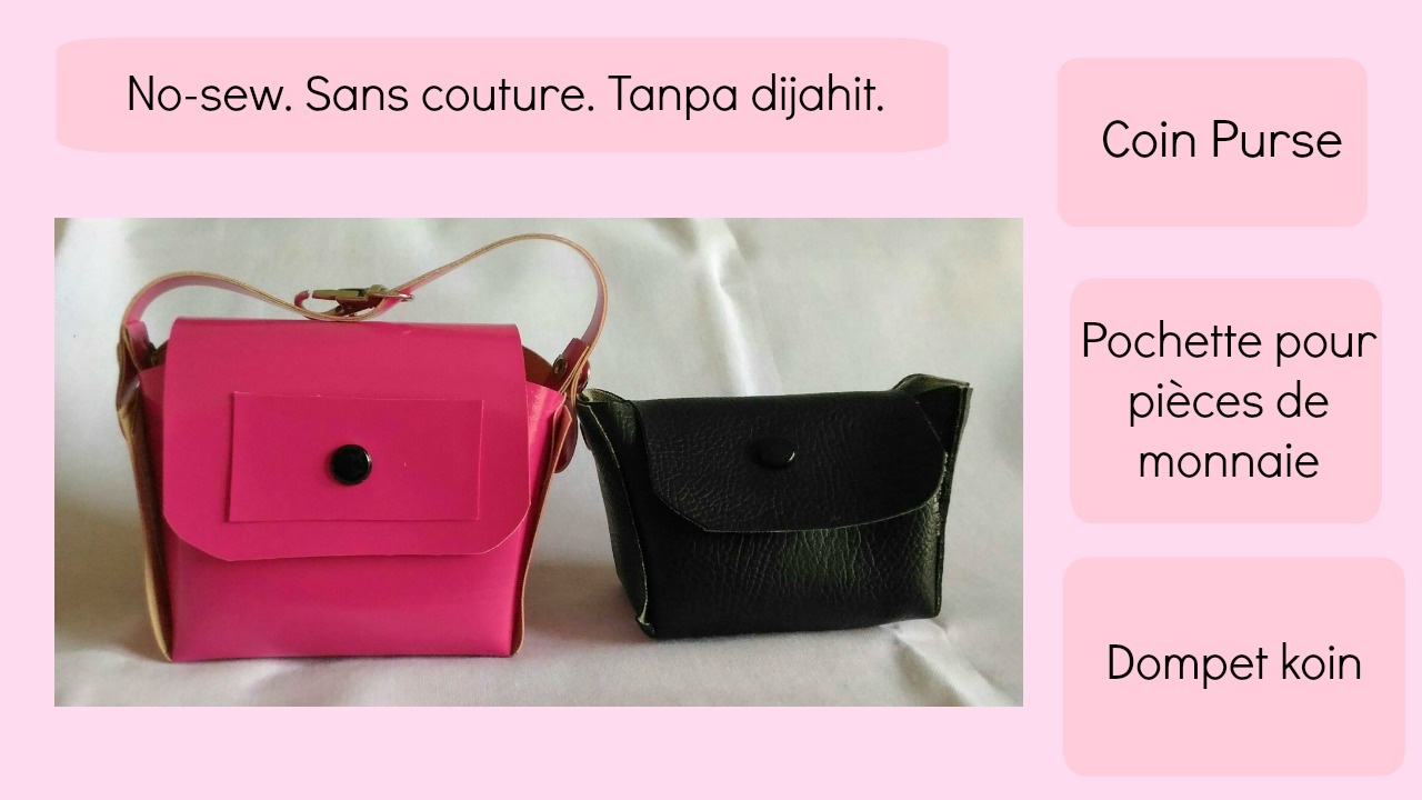 No-sew coin purse. DIY Dompet koin tanpa dijahit. Pochette pi&egrave;ces de monnaie sans couture.